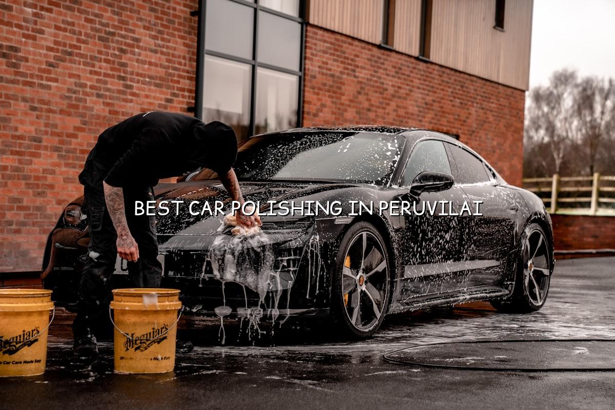 Best car polishing in Peruvilai at Nova Car Care